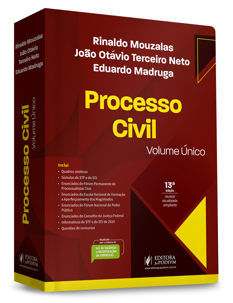 Editora JusPodivm publica 13ª edição do livro “Processo civil: volume único”, de João Otávio Terceiro Neto, Rinaldo Mouzalas e Eduardo Madruga